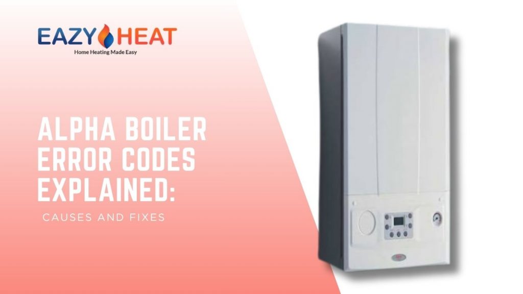 Alpha Boiler Error Codes Explained: Causes and Fixes