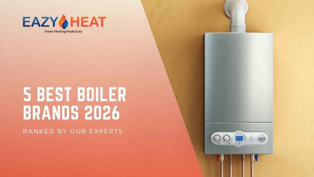 5 Best Boiler Brands 2026